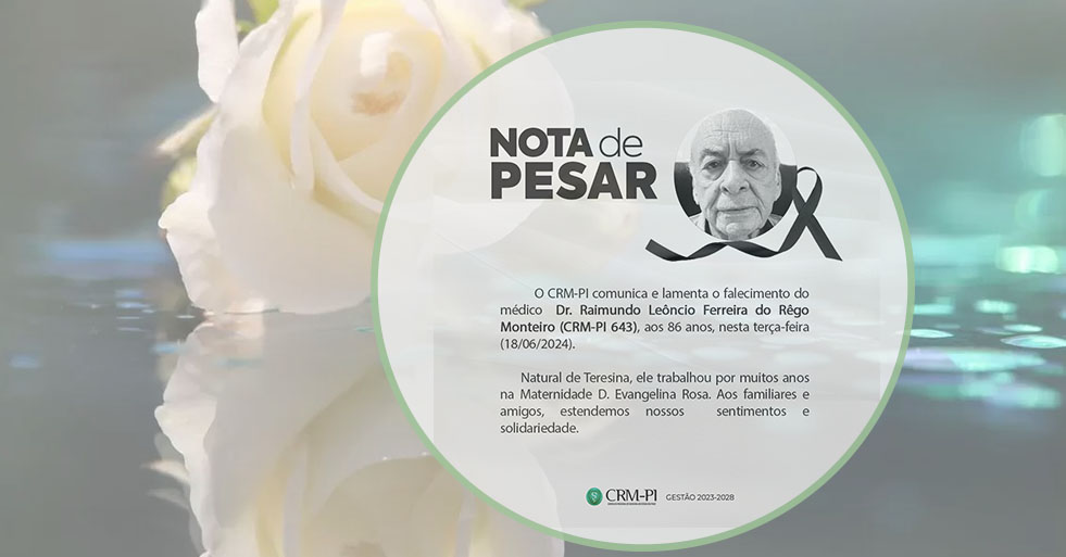Lamentamos o falecimento do médico aposentado da MDER, Dr. Raimundo Leôncio Monteiro